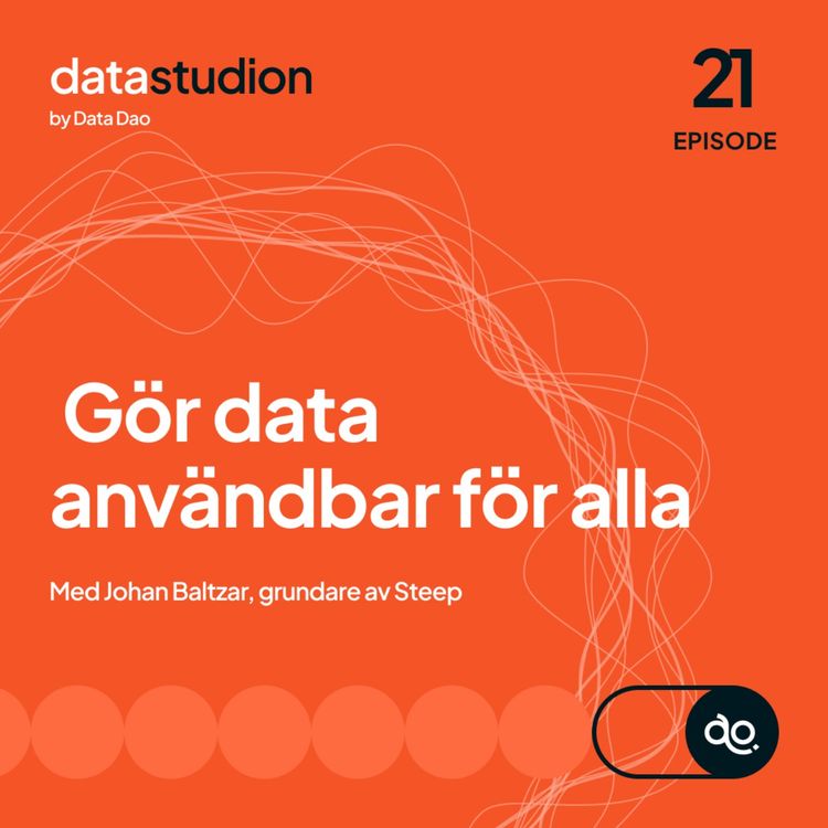 cover art for 21. Steep försöker göra data användbar för alla genom "metrics first"