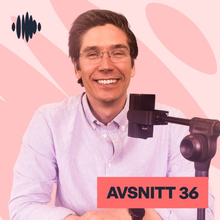 cover art for 36. Tech, prenumerationer och data - så jobbar dagens CFO m. Anders Hilmansson