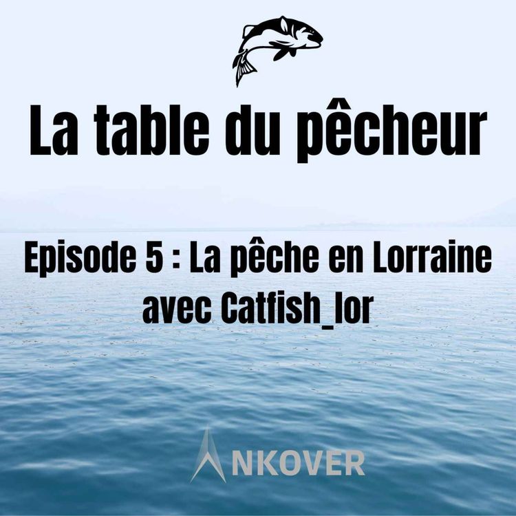 cover art for #5 : La pêche en Lorraine/ Catfish_lor