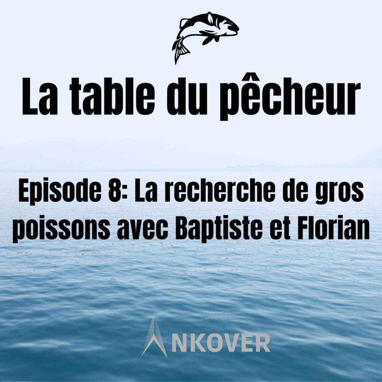 cover art for #8: La recherche des gros poissons/ Baptiste et Florian