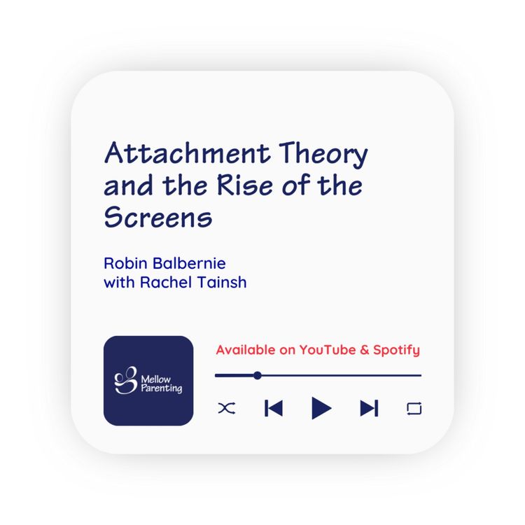 cover art for Attachment Theory and the Rise of the Screens