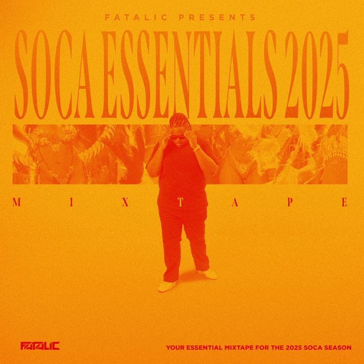 cover art for Fatalic - Soca Essentials 2025