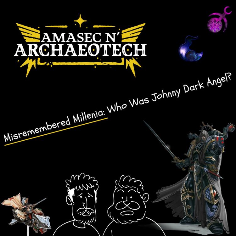 cover art for Misremembered Millenia: Who Was Johnny Dark Angel?