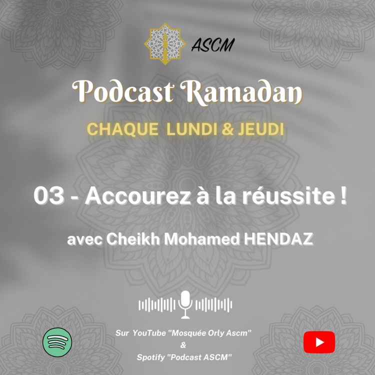 cover art for Podcast 03 - Accourez à la réussite !