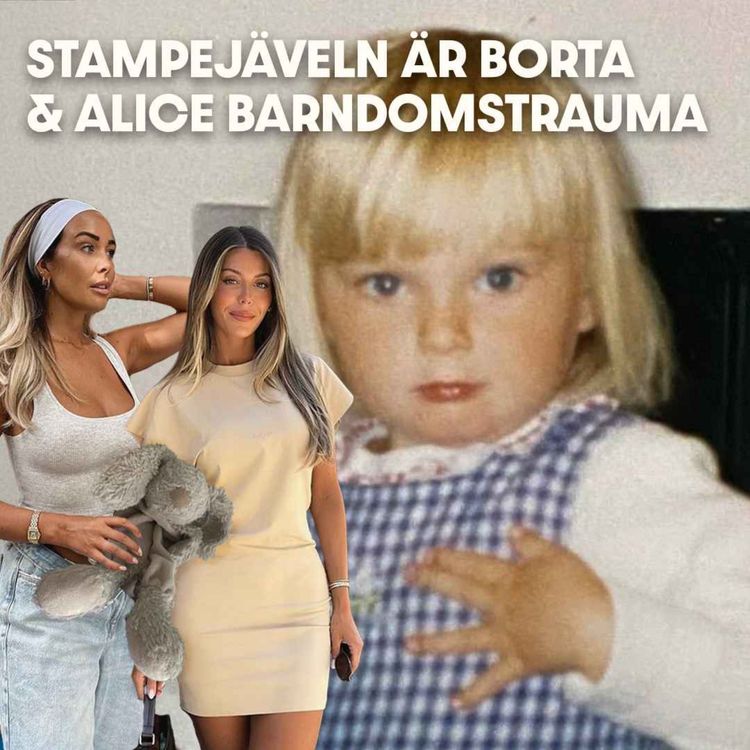 cover art for 85. Stampejäveln är borta och Alice barndomstrauma