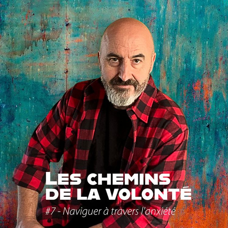 cover art for Saison 1 - Épisode 7 # Naviguer à travers l'anxiété