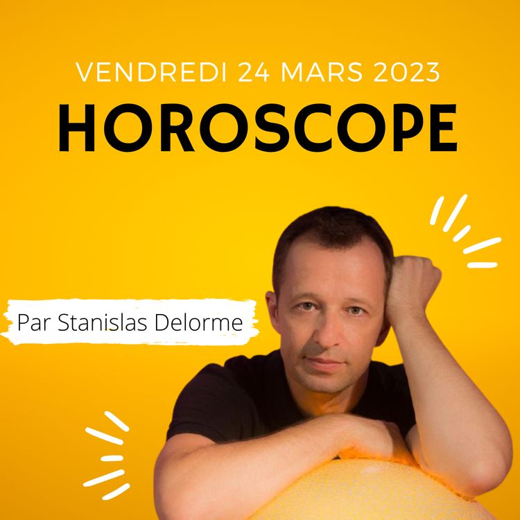 cover art for Horoscope du vendredi 24 mars 2023