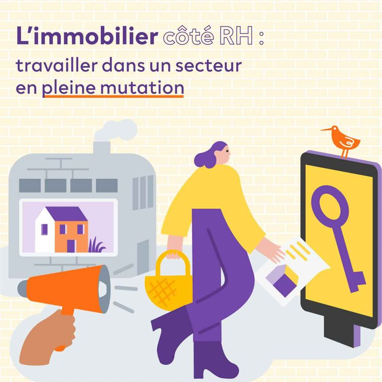 cover art for L'immobilier côté RH : travailler dans un secteur en pleine mutation