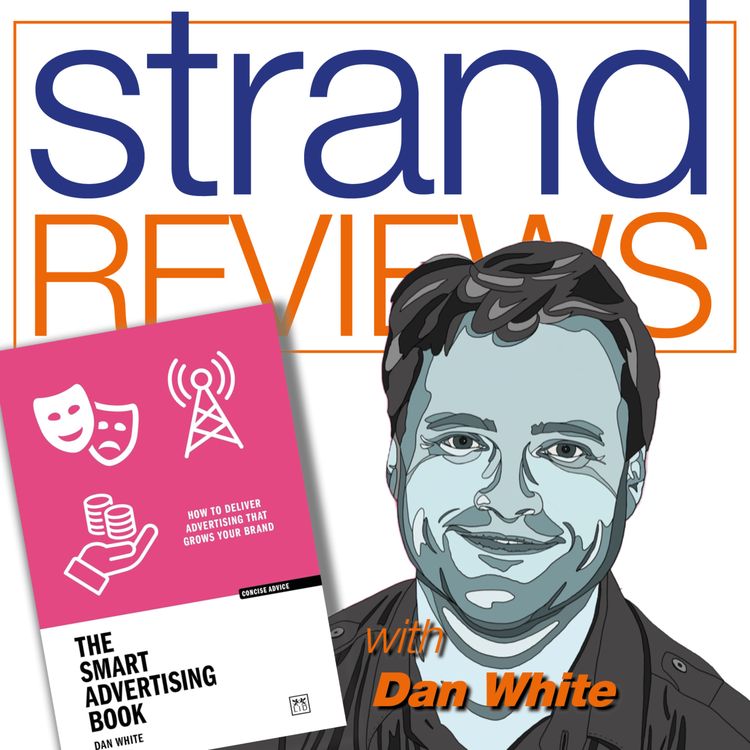 cover art for The Smart Advertising Book, with the author, Dan White