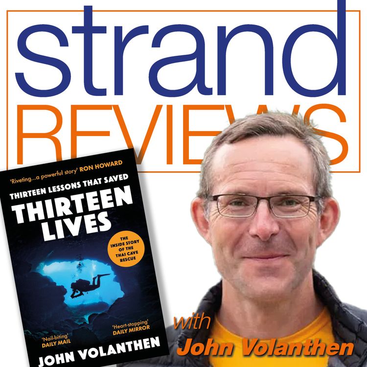 cover art for Thirteen Lessons that saved Thirteen Lives, with the author, John Volanthen
