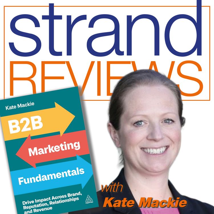 cover art for B2B Marketing Fundamentals, with the author, Kate Mackie