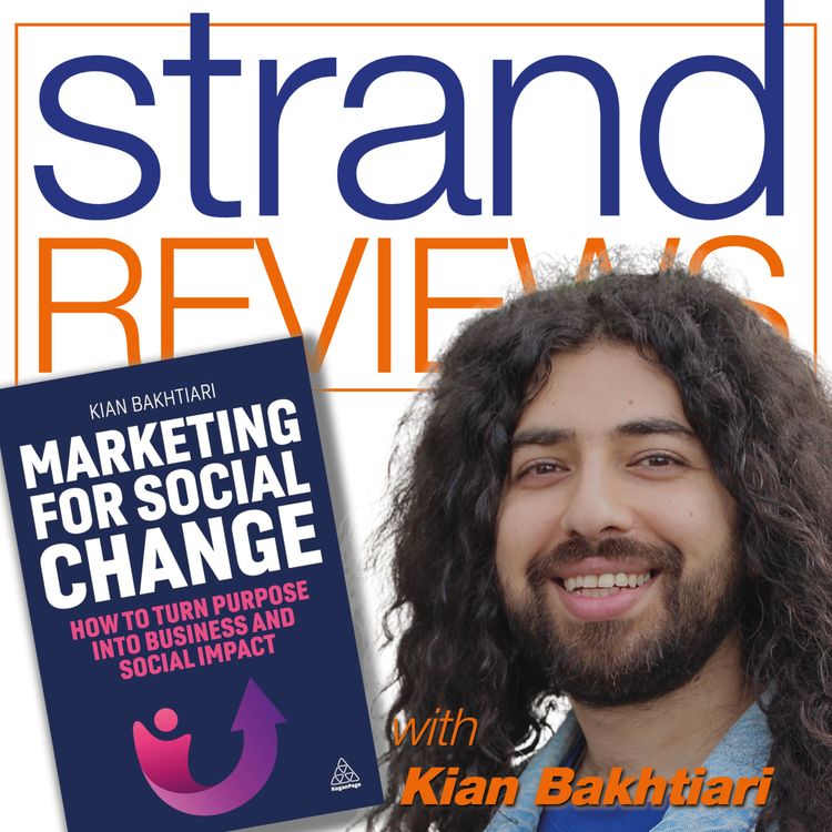 cover art for Marketing for Social Change, with the author, Kian Bakhtiari