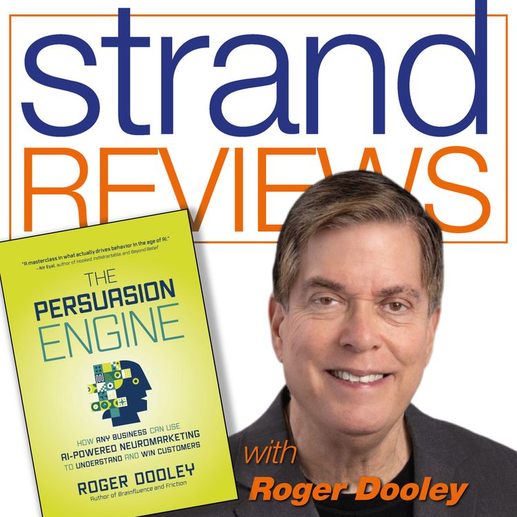 cover art for The Persuasion Engine, with the author, Roger Dooley