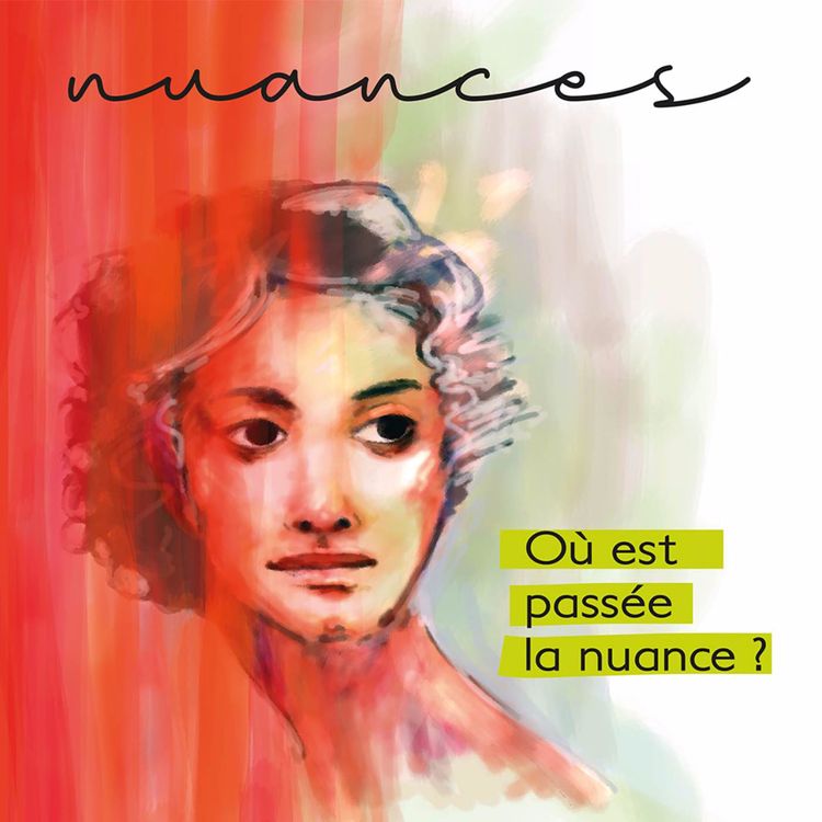 cover art for Où est passée la nuance ? 