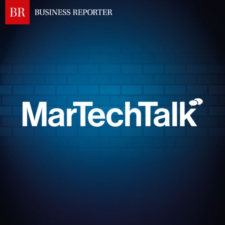cover art for MarTechTalk: Be a part of the retail and e-commerce martech transformation