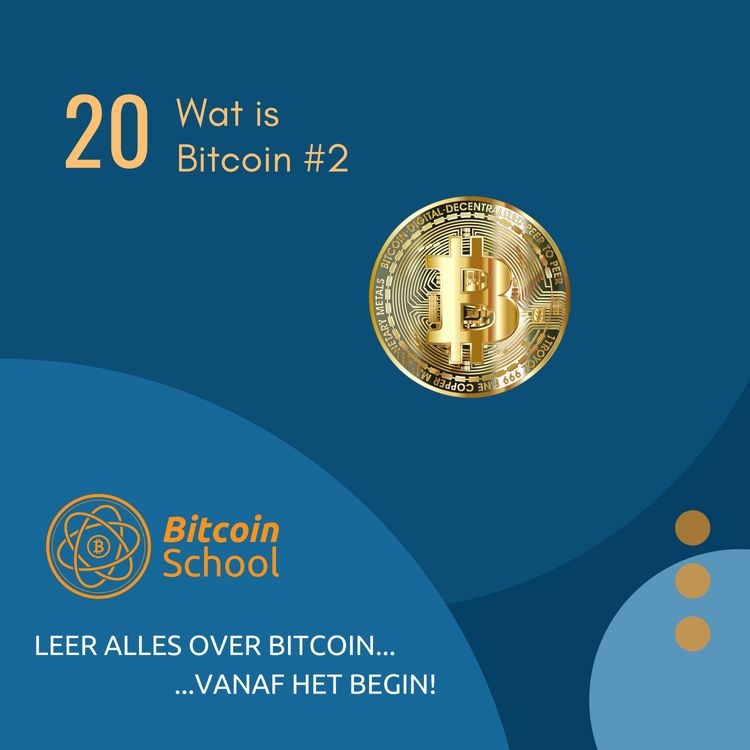 cover art for Les 20 - Wat is Bitcoin #2