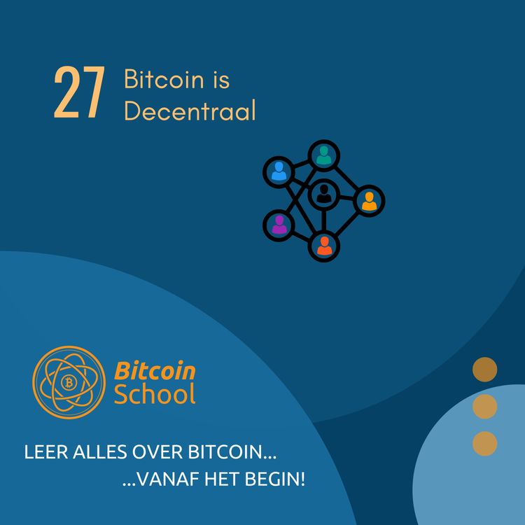 cover art for Les 27 - Bitcoin is Decentraal - Platform VS Protocol