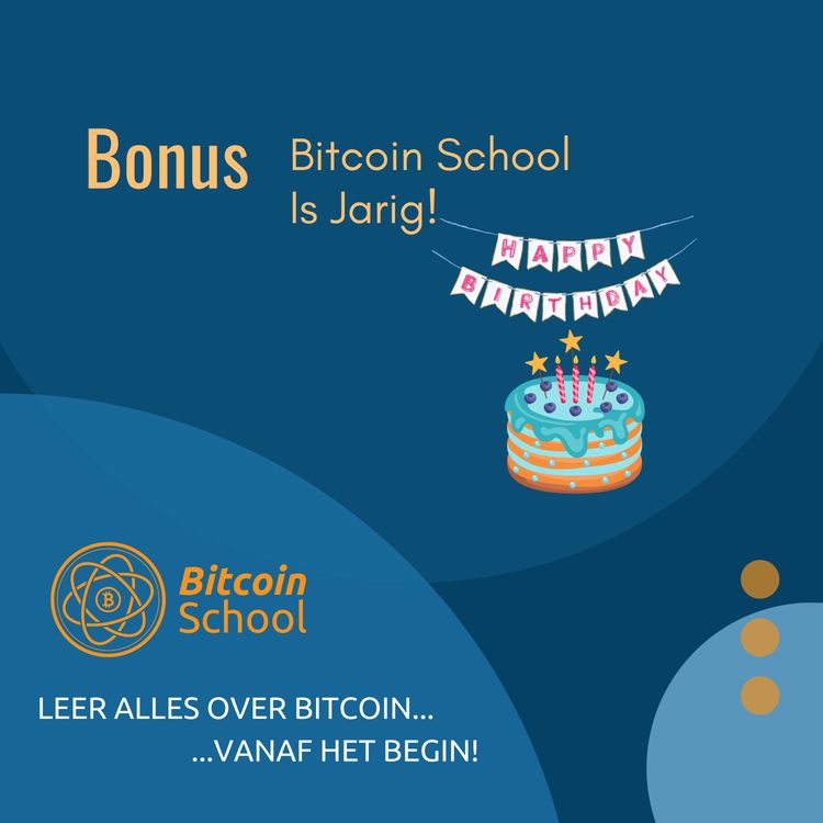 cover art for Bonus - Bitcoin School is jarig!