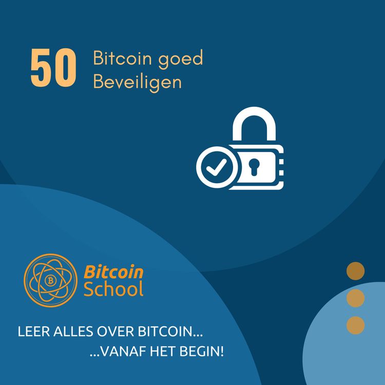 cover art for Les 50 - Bitcoin goed beveiligen
