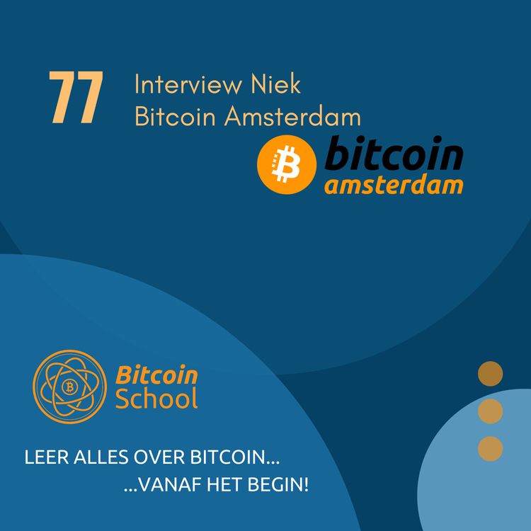 cover art for Les 77 - Voorbeeldfunctie Bitcoiners, ETF's en veel meer | Interview met Niek