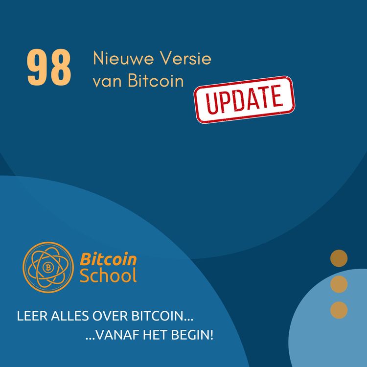 cover art for Les 98 - Nieuwe Versie van Bitcoin (Bitcoin Core 29.0)