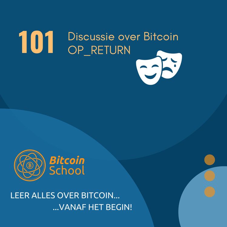 cover art for Les 101 - Discussie rondom Bitcoin | OP_RETURN