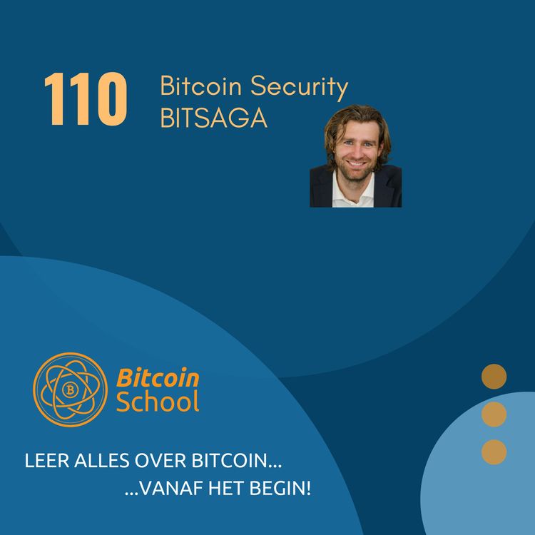 cover art for Les 110 - Bitcoin Security - Hoe veilig zijn jouw bitcoin? In gesprek met "Mr. Multisig"