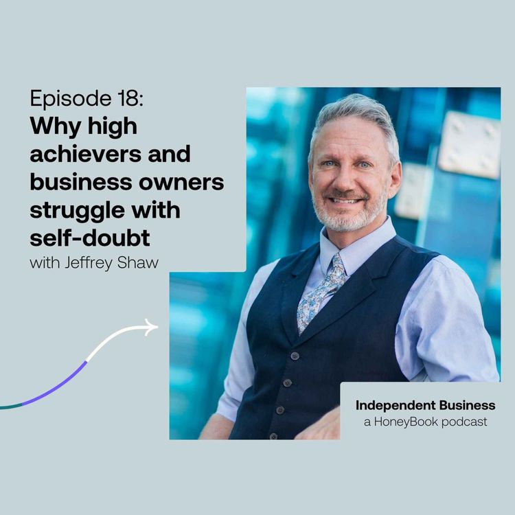 cover art for 18: Why High-Achievers Struggle with Self Doubt with Author Jeffrey Shaw