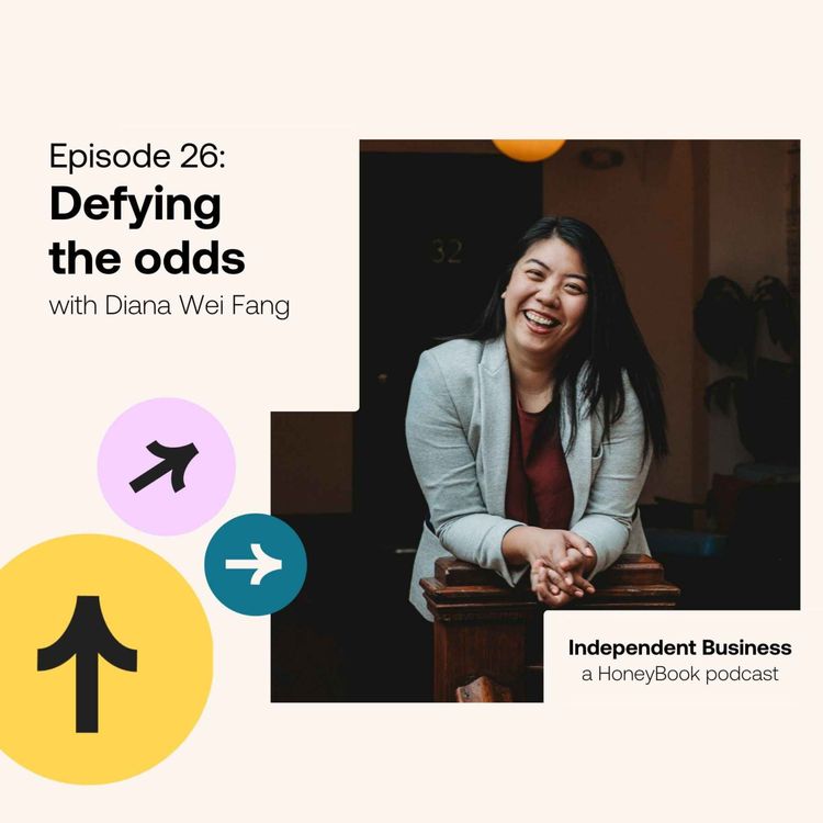 cover art for 26: Defying the odds with Diana Wei Fang