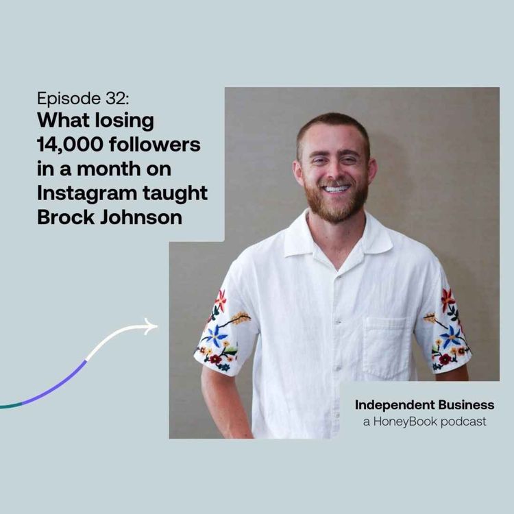 cover art for 32: What losing 14,000 followers in a month on Instagram taught Brock Johnson