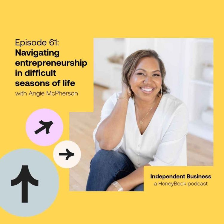 cover art for 61: Navigating entrepreneurship in difficult seasons of life with Angie McPherson