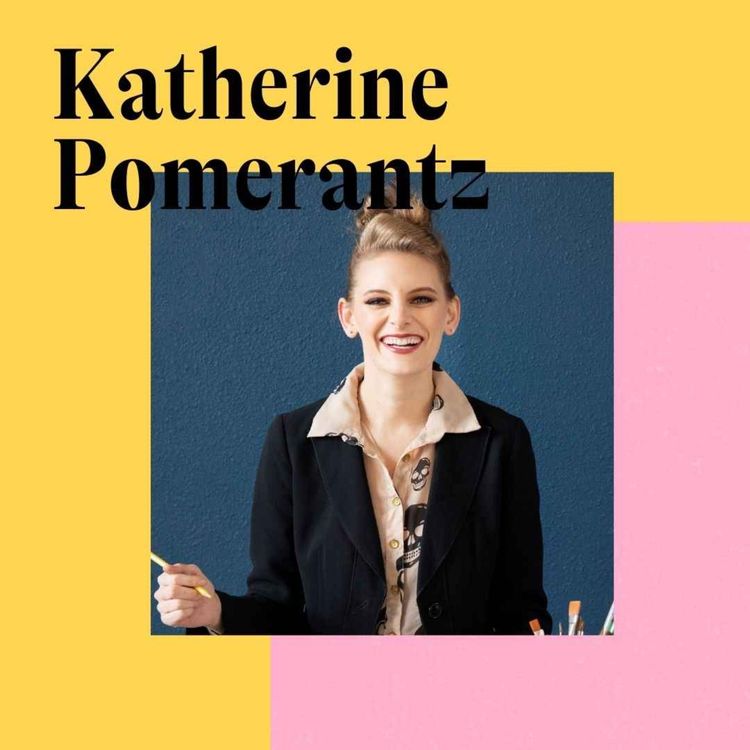 cover art for The power of storytelling on your money mindset with Katherine Pomerantz