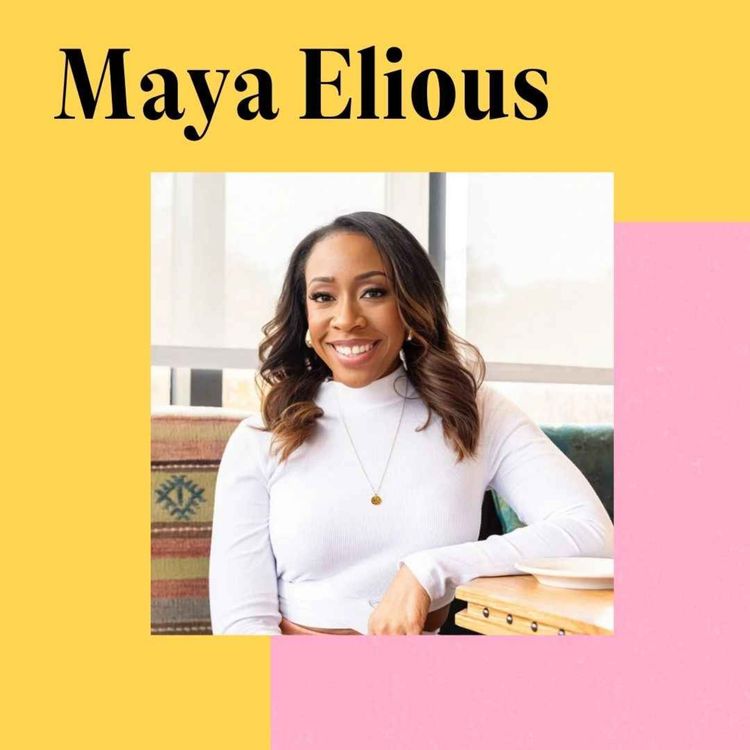 cover art for Clarify your messaging before it costs you more clients with Maya Elious