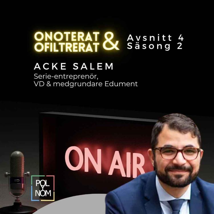 cover art for Acke Salem - Serieentreprenör och VD Edument