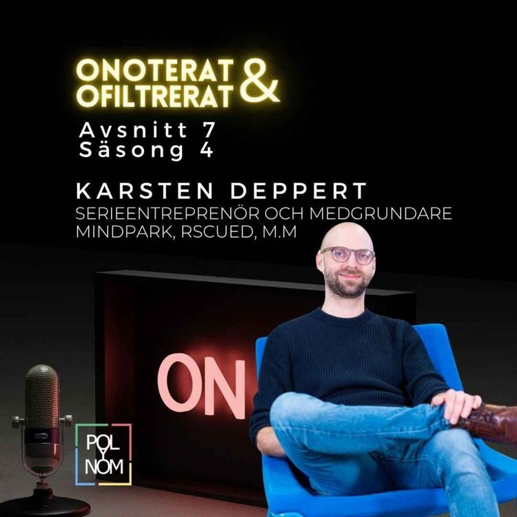 cover art for Karsten Deppert - Serieentreprenör och medgrundare Mindpark, Rscued, m.m.