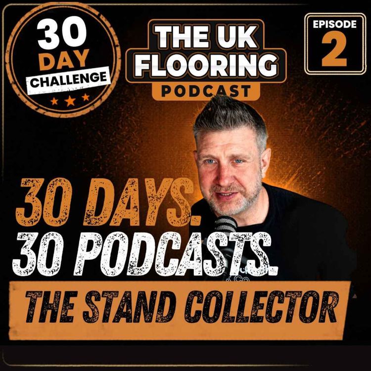 cover art for 30 in 30 - Episode 2 - The Stand Collector