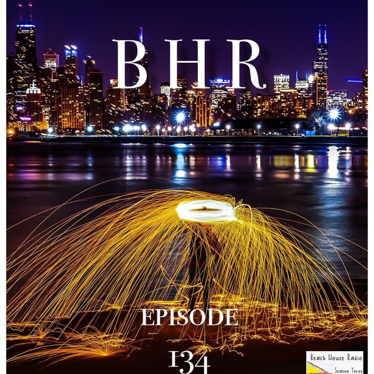 cover art for Beach House Radio Episode #134