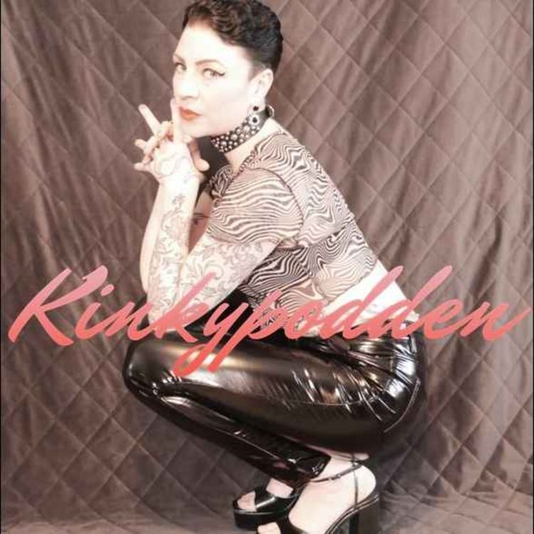 cover art for Kinkypoddens nya segment!
