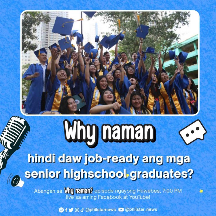 cover art for Why Naman hindi daw job-ready ang mga senior high school graduates?