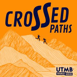 cover art for Crossed Paths by UTMB 