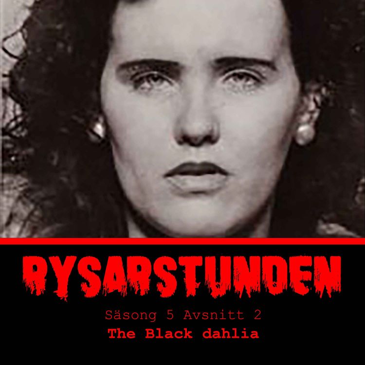 cover art for The Black Dahlia - S5E2 (50)