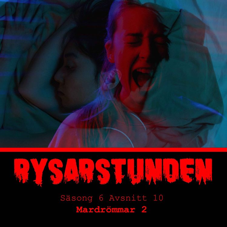 cover art for Mardrömmar 2 - S6E10 (79)