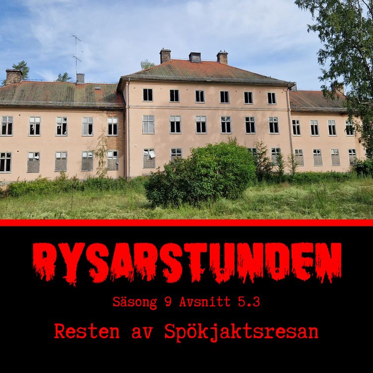 cover art for Resten av Spökjaktsresan - S9E5.3 (128)