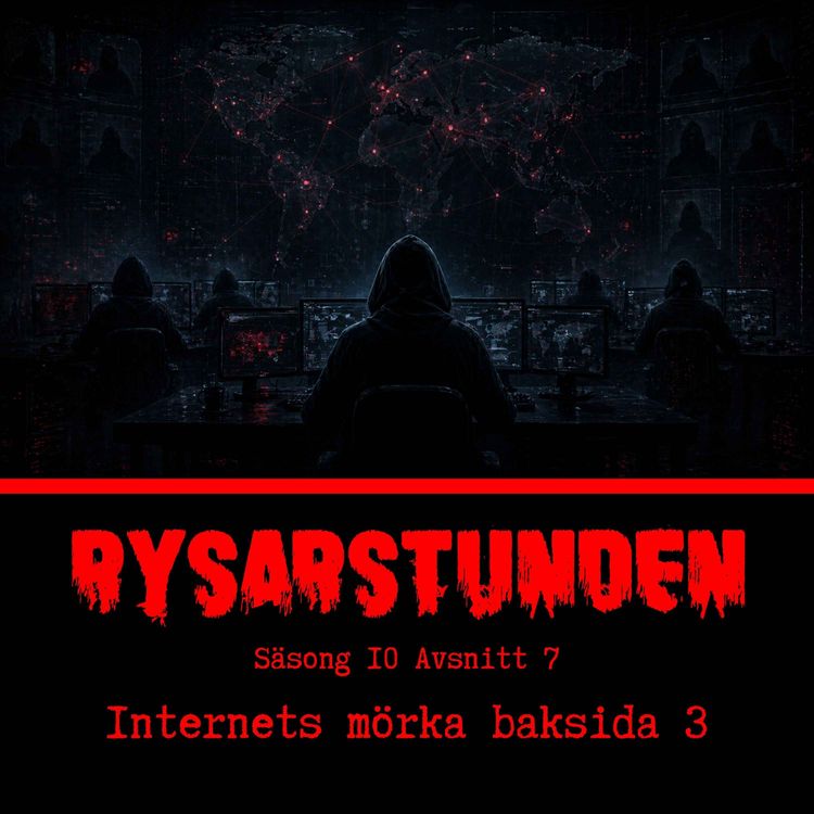 cover art for Internets mörka baksida 3 - S10E7 (143)