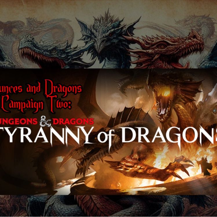 cover art for Dunces and Dragons: Campaign 2 Session 4