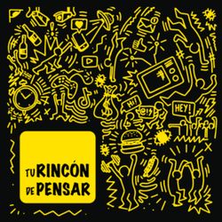 cover art for Tu Rincón de Pensar | Tu podcast de Pensamiento Crítico 🧠