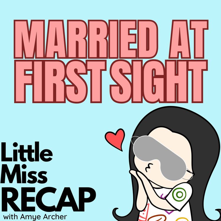 cover art for MAFS: Married at First Sight S17:EP4 Goodbye Single Life, Hello Marriage