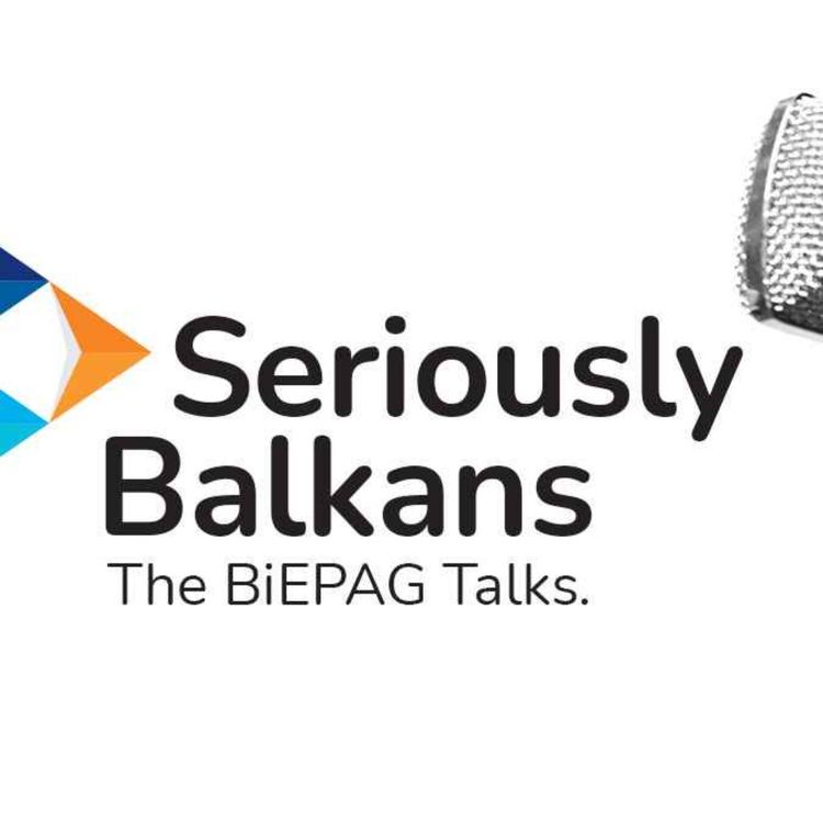 cover art for Seriously Balkans - The BiEPAG Talks, episode 9