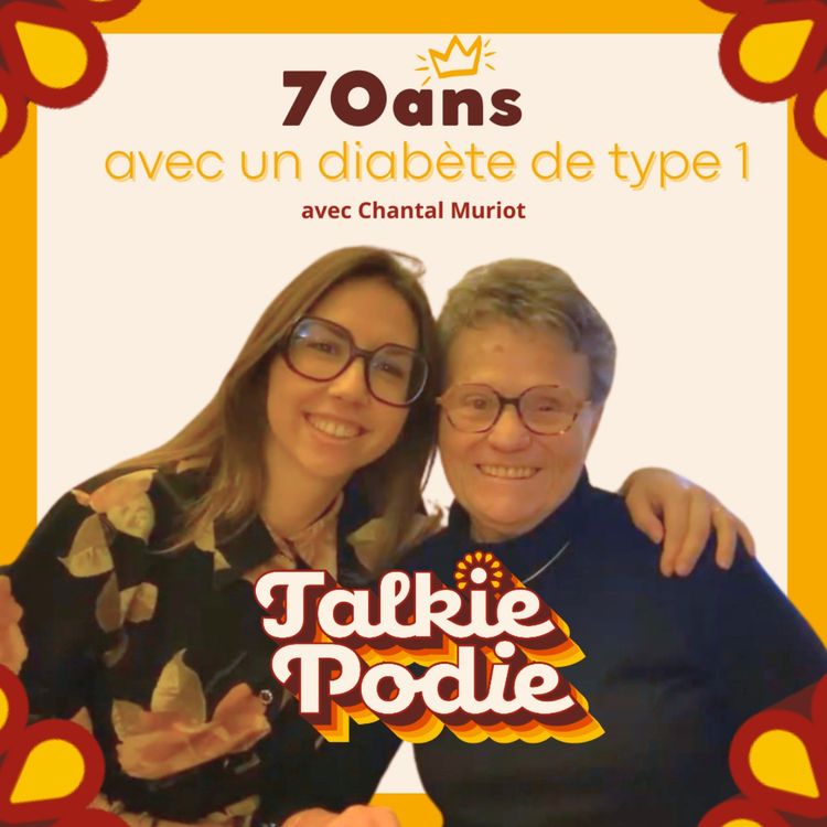 cover art for 70 ans de diabète de type 1