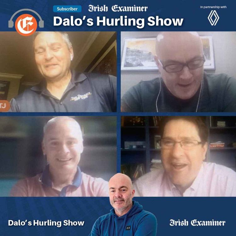 cover art for Dalo's Hurling Show: Limerick hit a bump, one kiss is all it takes to ignite the Cork hurling romance